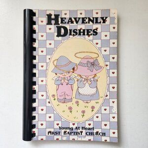 Heavenly Dishes Cookbook Young At Heart First Baptist Church Spiral-Bound